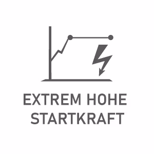 extrem hohe Startkraft