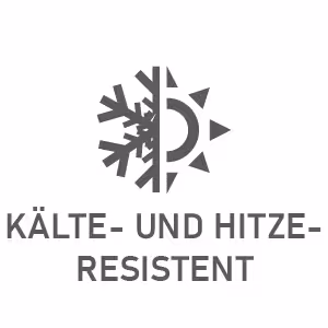Kälte- und hitzeresistent